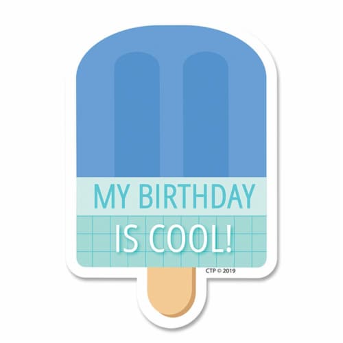 Creative Teaching Press CTP8644 Calm Cool My Birthday Is Cool Badge